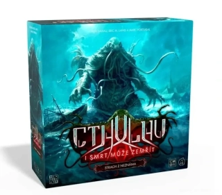 Cthulhu: I smrt může zemřít - Strach z neznáma